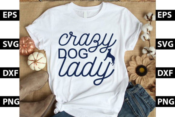 Crazy Dog Lady