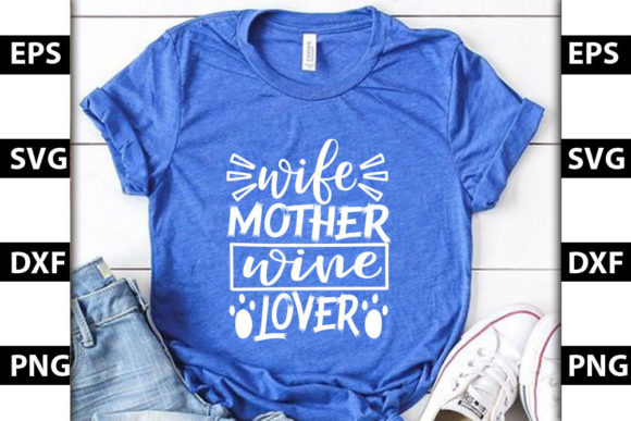 Dog Design Wife Mother Wine Lover