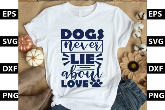 Dogs Never Lie About Love