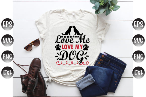 Love Me Love My Dog