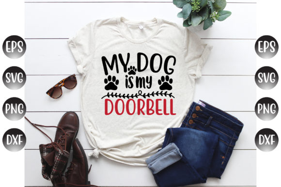 My Dog Is My Doorbell